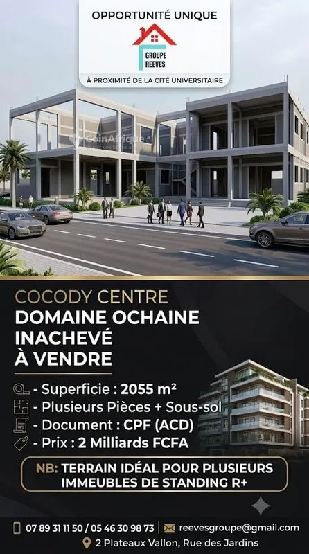 Parcelle 2055 m² avec construction inachevée — Cocody Centre